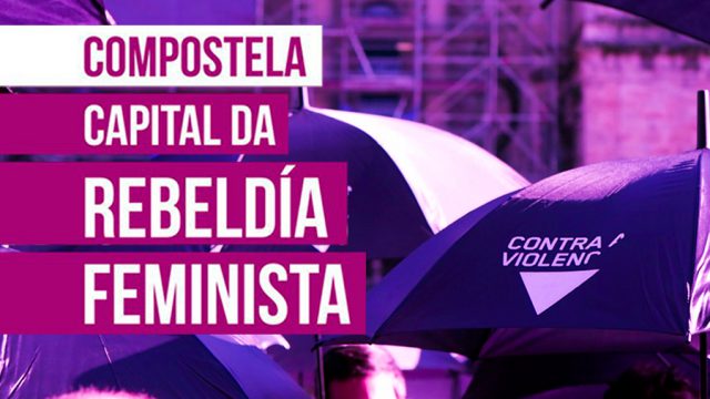 Compostela, Capital da Rebeldía Feminista